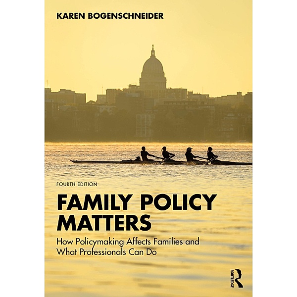 Family Policy Matters, Karen Bogenschneider
