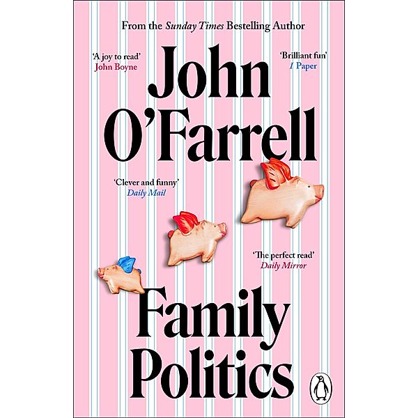Family Politics, John O'Farrell