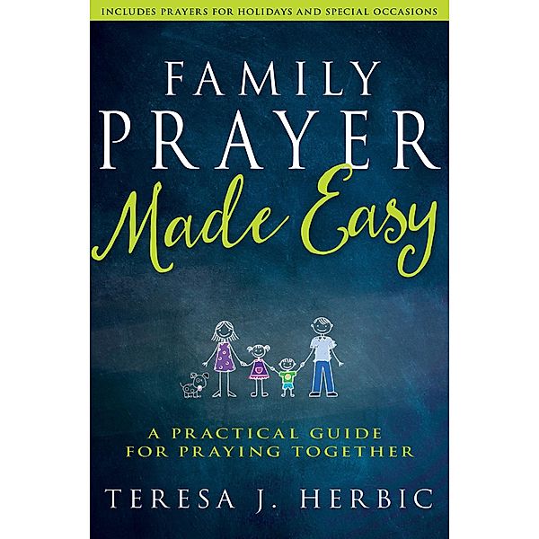 Family Prayer Made Easy, Teresa Herbic