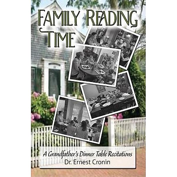 Family Reading Time / Worldwide Publishing Group, Ernest Cronin