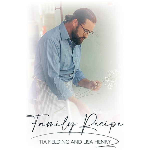 Family Recipe / JMS Books LLC, Tia Fielding
