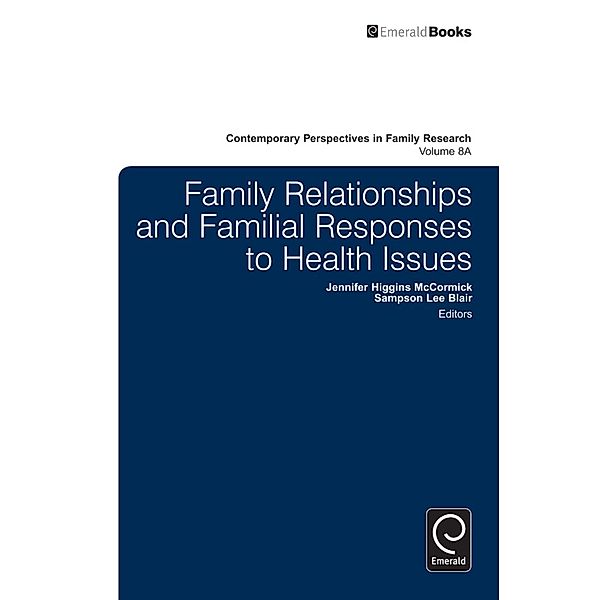 Family Relationships and Familial Responses to Health Issues