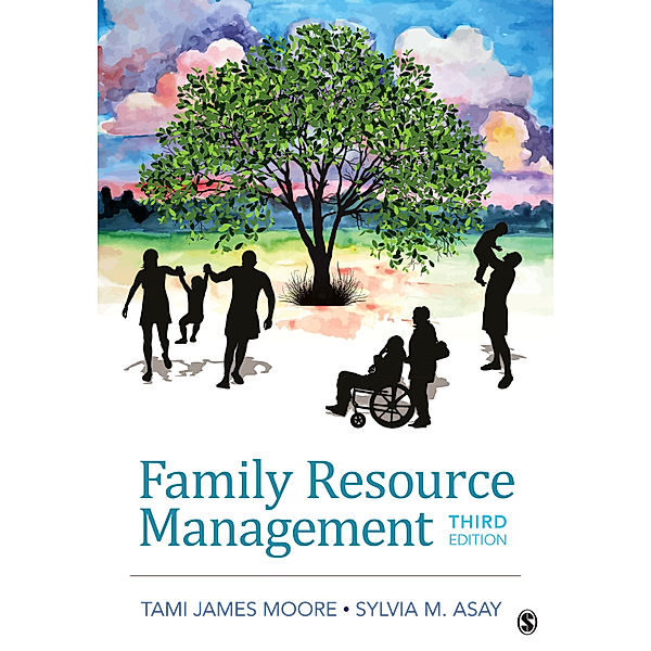 Family Resource Management, Sylvia M. Asay, Tami J. Moore
