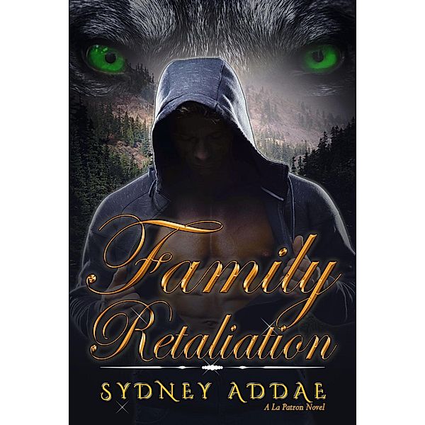 Family Retaliation, Sydney Addae