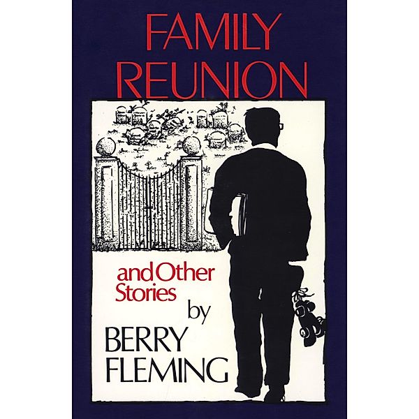 Family Reunion, Berry Fleming