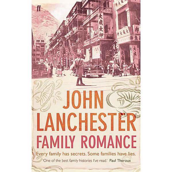 Family Romance, John Lanchester