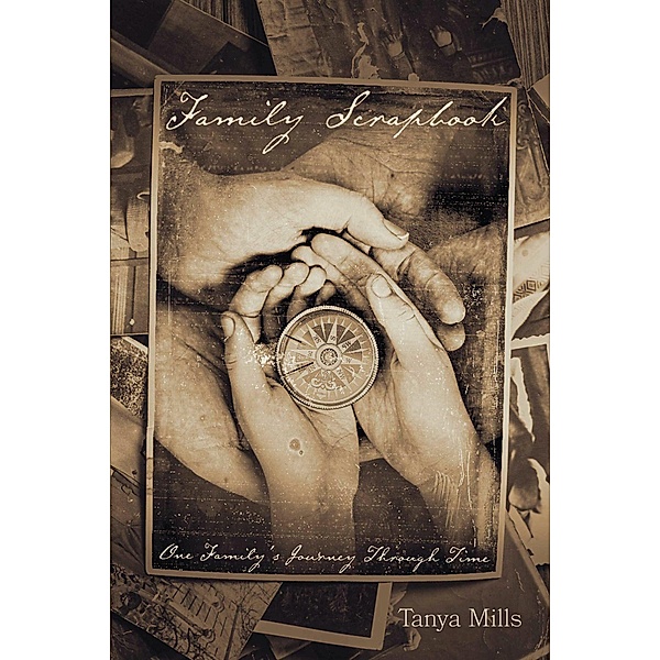 Family Scrapbook, Tanya Mills