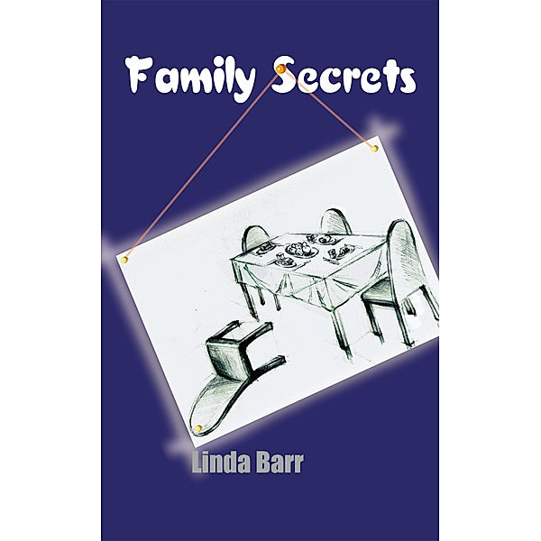 Family Secrets, Linda Barr