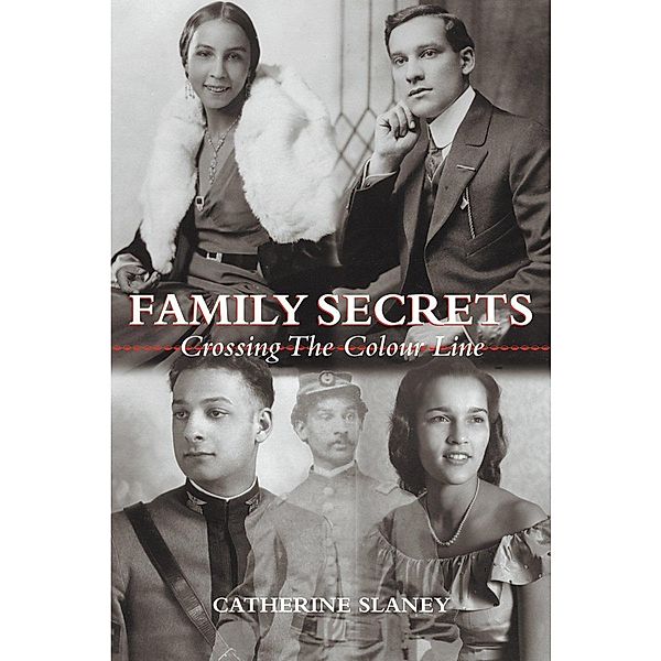 Family Secrets, Catherine Slaney