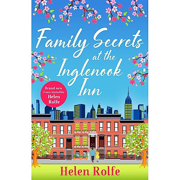 Family Secrets at the Inglenook Inn / New York Ever After Bd.7, Helen Rolfe