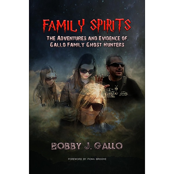 Family Spirits, Bobby J. Gallo