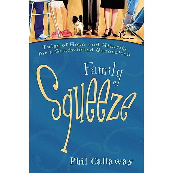 Family Squeeze, Phil Callaway