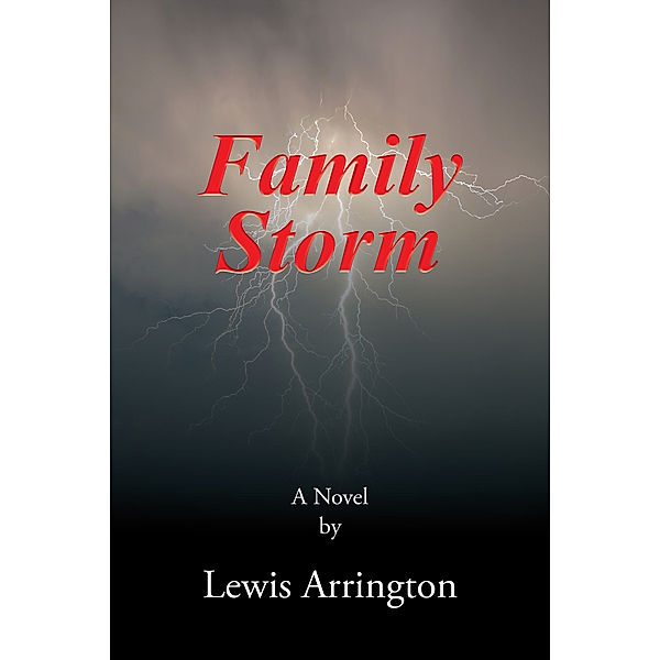 Family Storm, Lewis Arrington