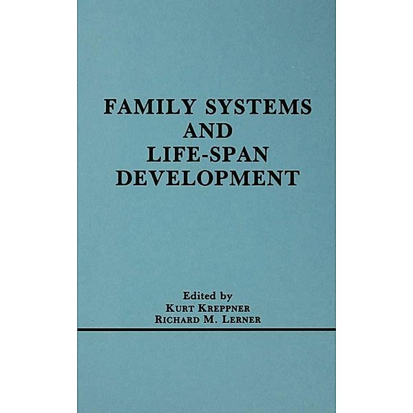 Family Systems and Life-span Development