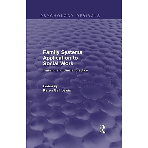 Family Systems Application to Social Work