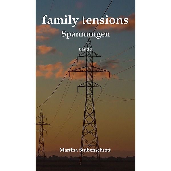 family tensions, Martina Stubenschrott