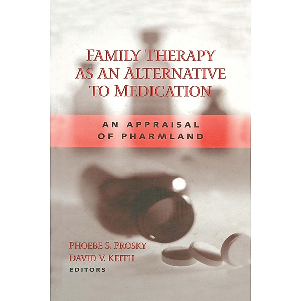 Family Therapy as an Alternative to Medication