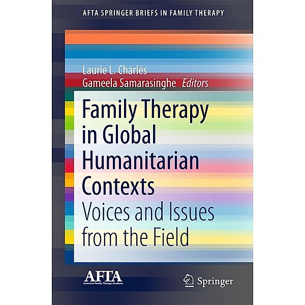 Family Therapy in Global Humanitarian Contexts / AFTA SpringerBriefs in Family Therapy