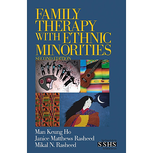 Family Therapy with Ethnic Minorities, Mikal N. Rasheed, Janice M. Rasheed, Man Keung Ho