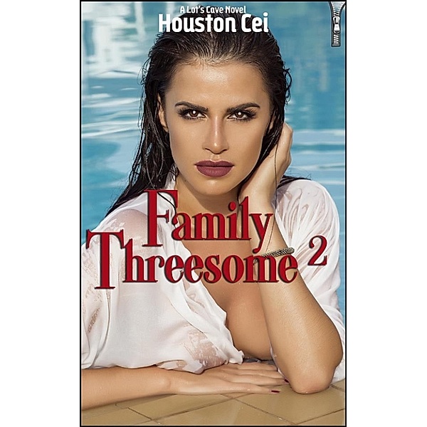 Family Threesome 2, Houston Cei
