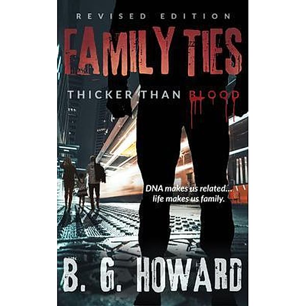 Family Ties, B. G. Howard