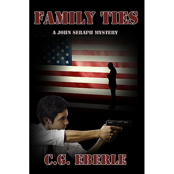 Family Ties / Melange Books, LLC, C. G. Eberle
