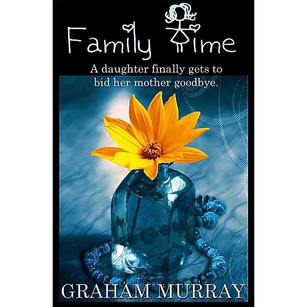Family Time / Living Books USA, Graham Murray