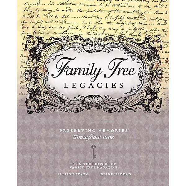 Family Tree Legacies, Allison Stacy, Diane Haddad