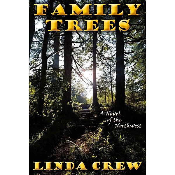 Family Trees, Linda Crew