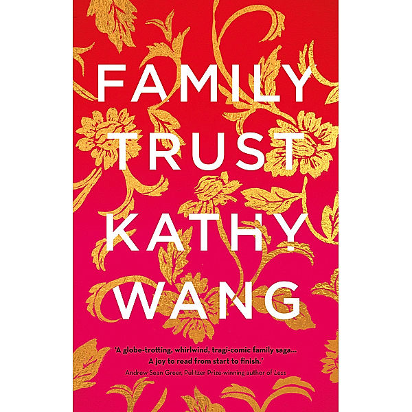 Family Trust, Kathy Wang