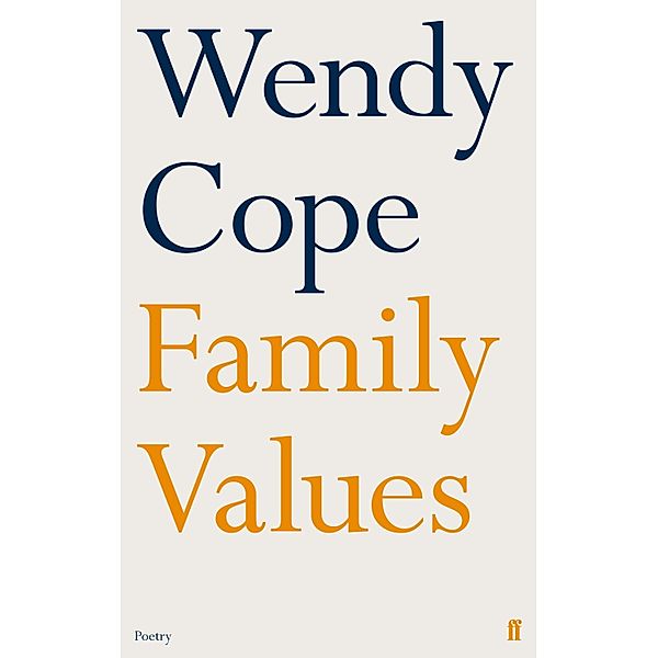 Family Values, Wendy Cope