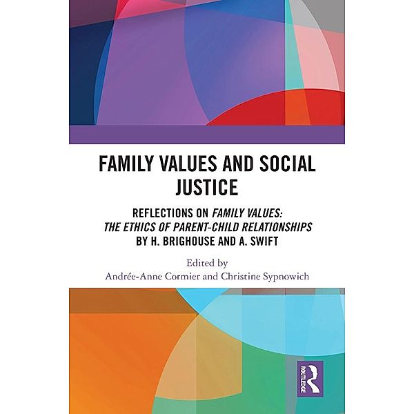 Family Values and Social Justice