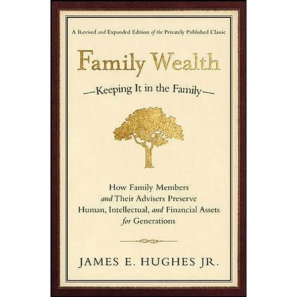 Family Wealth / Bloomberg, James E. Hughes