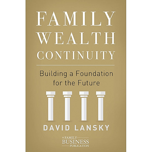 Family Wealth Continuity, David Lansky