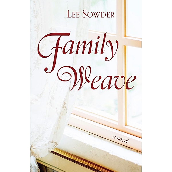 Family Weave / Torchflame Books, Lee Sowder