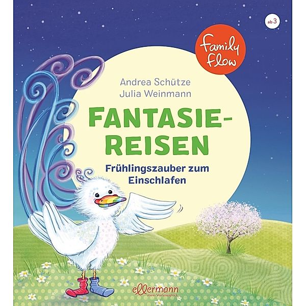 FamilyFlow. Fantasiereisen. Frühlingszauber zum Einschlafen, Andrea Schütze