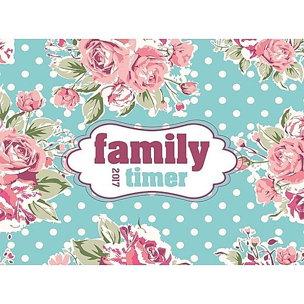 Familytimer Roses 2017, ALPHA EDITION