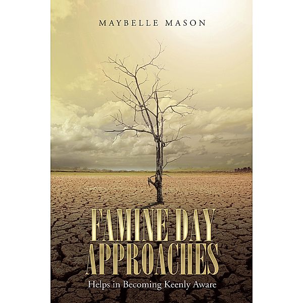 Famine Day Approaches, Maybelle Mason