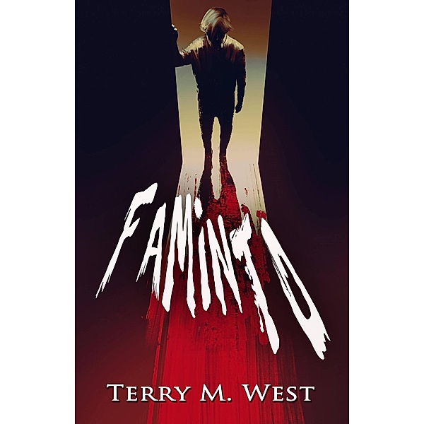 Faminto, Terry M. West