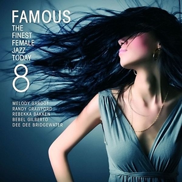 Famous 8 - The Finest Female Jazz Today, Diverse Interpreten