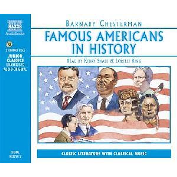 Famous Americans In History, Lorelei King, Kerry Shale