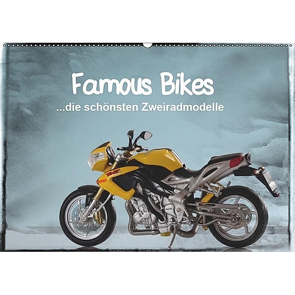 Famous Bikes - die schönsten Zweiradmodelle (Wandkalender 2019 DIN A2 quer), Klaus-Peter Huschka