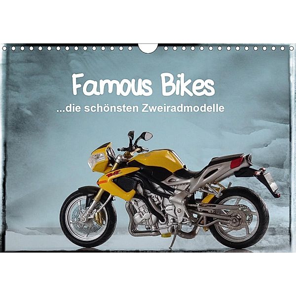 Famous Bikes - die schönsten Zweiradmodelle (Wandkalender 2021 DIN A4 quer), Klaus-Peter Huschka