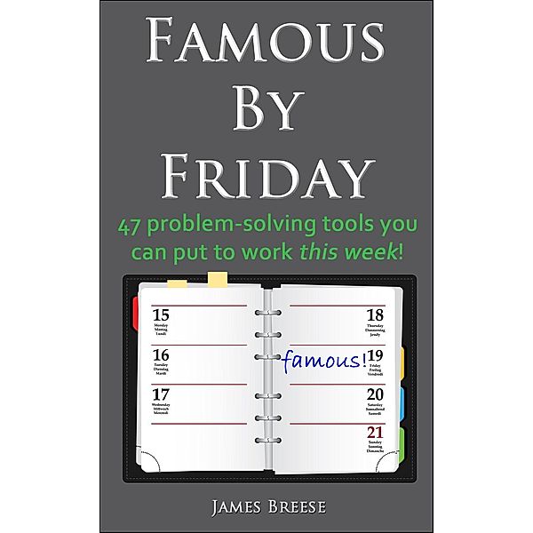 Famous By Friday / James Breese, James Breese
