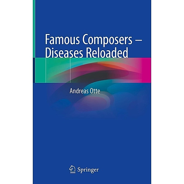 Famous Composers - Diseases Reloaded, Andreas Otte