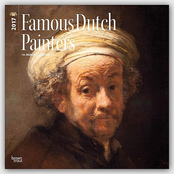Famous Dutch Painters/Berühmte Niederl. Maler 2017