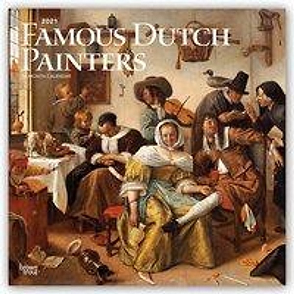 Famous Dutch Painters - Berühmte niederländische Maler 2021 - 16-Monatskalender, BrownTrout Publisher