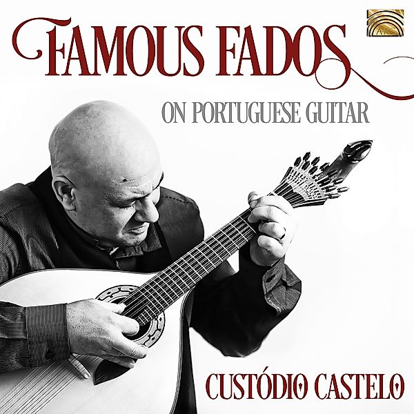 Famous Fados On Portuguese Guitar, Custódio Castelo