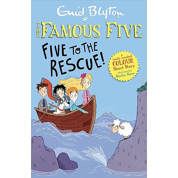 Famous Five Colour Short Stories: Five to the Rescue! / Famous Five: Short Stories Bd.10, Enid Blyton