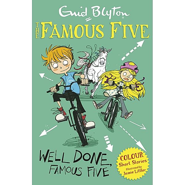 Famous Five Colour Short Stories: Well Done, Famous Five / Famous Five: Short Stories Bd.6, Enid Blyton